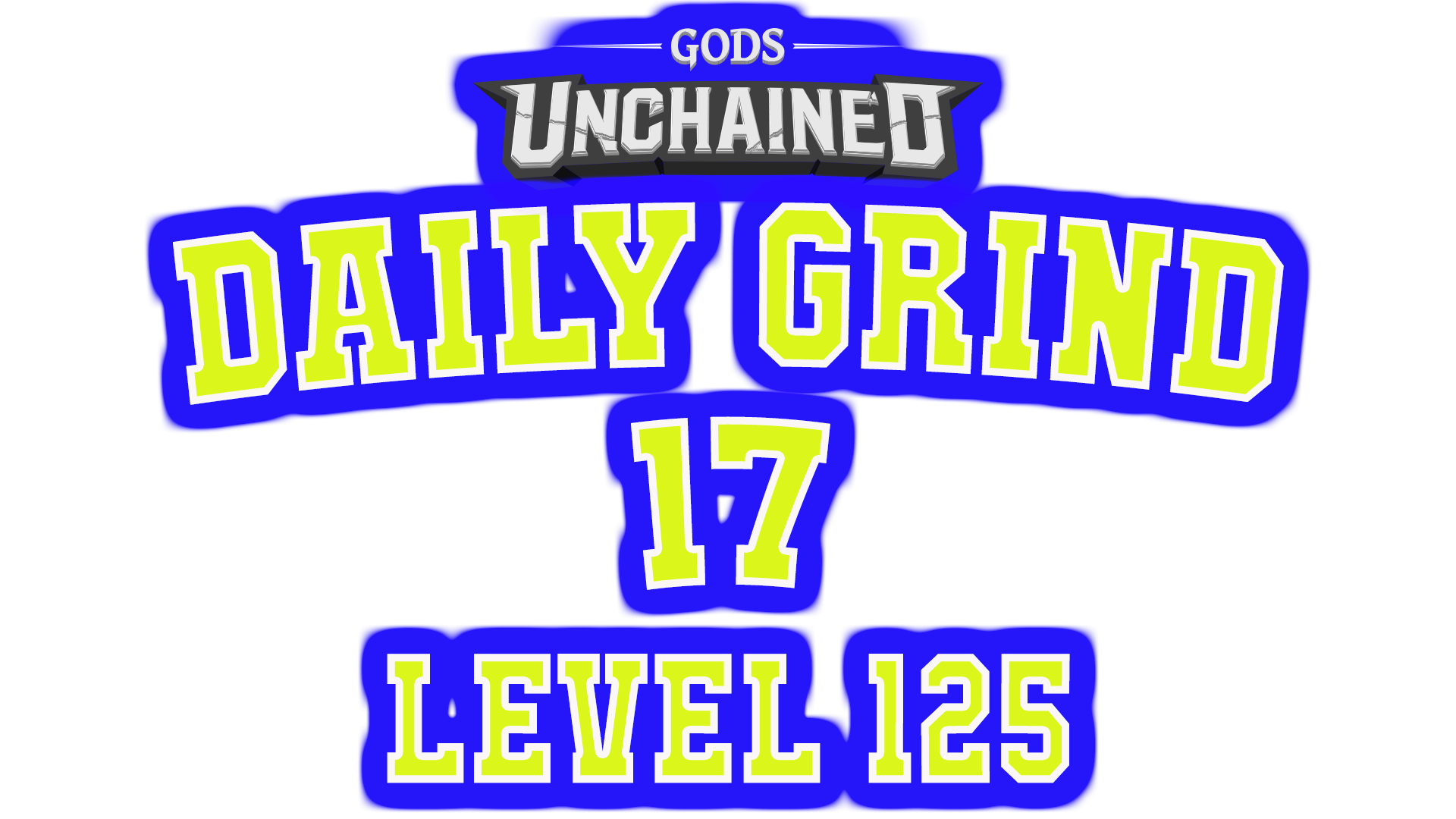 Gods Unchained - Daily Grind 17.png