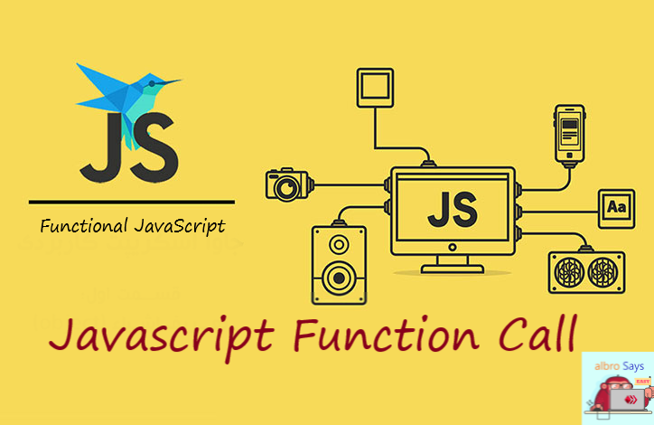 Javascript Function Call And Tricks By albro