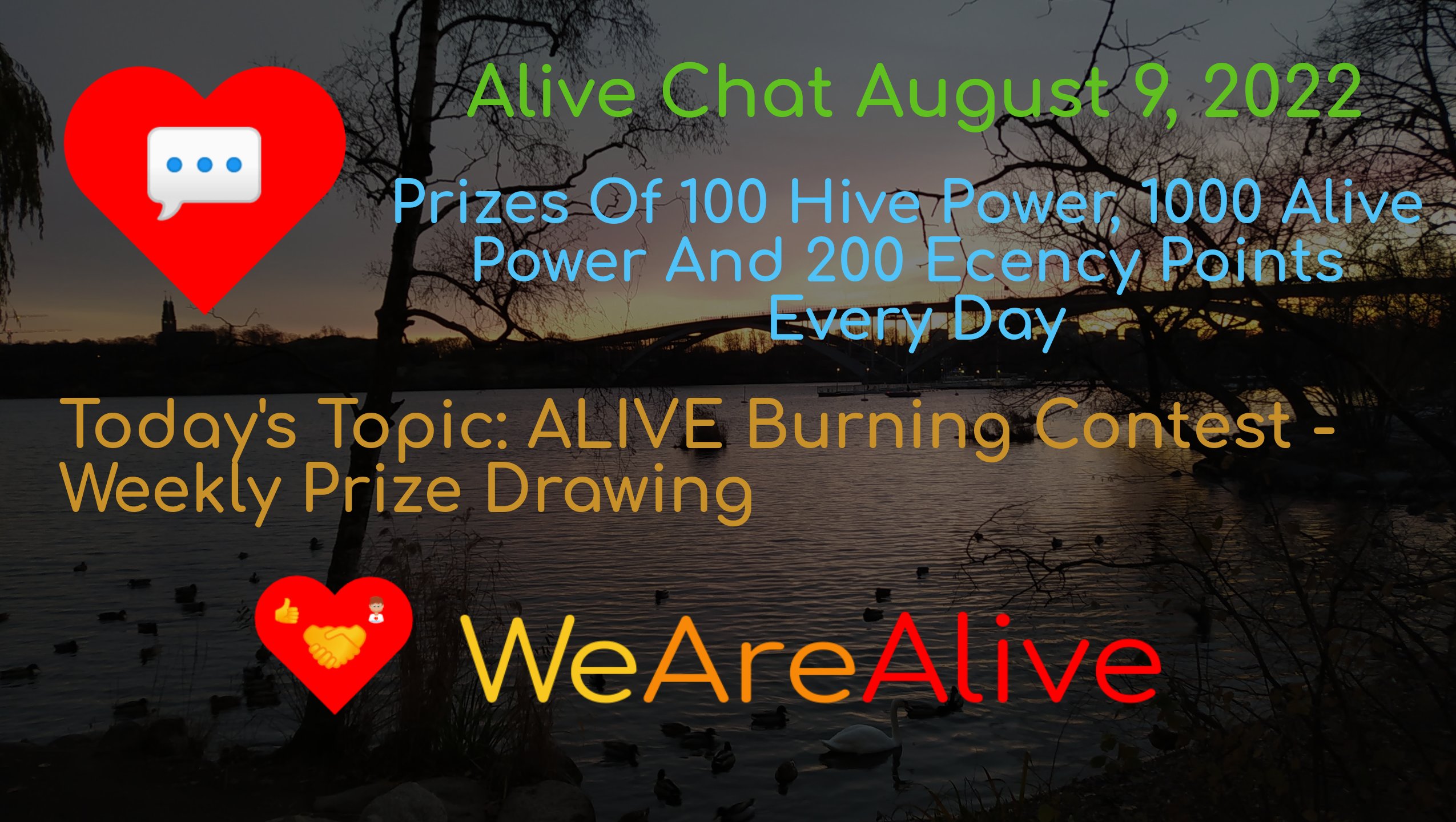 @alive.chat/alive-chat-august-9-2022-daily-prize-drawing-open-for-entries-todays-topic-alive-burning-contest-weekly-prize-drawing