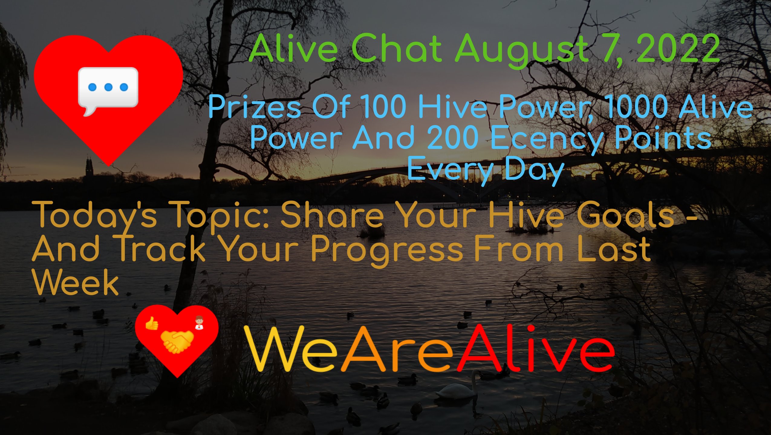 @alive.chat/alive-chat-august-7-2022-daily-prize-drawing-open-for-entries-todays-topic-share-your-hive-goals-and-track-your-progress-from-