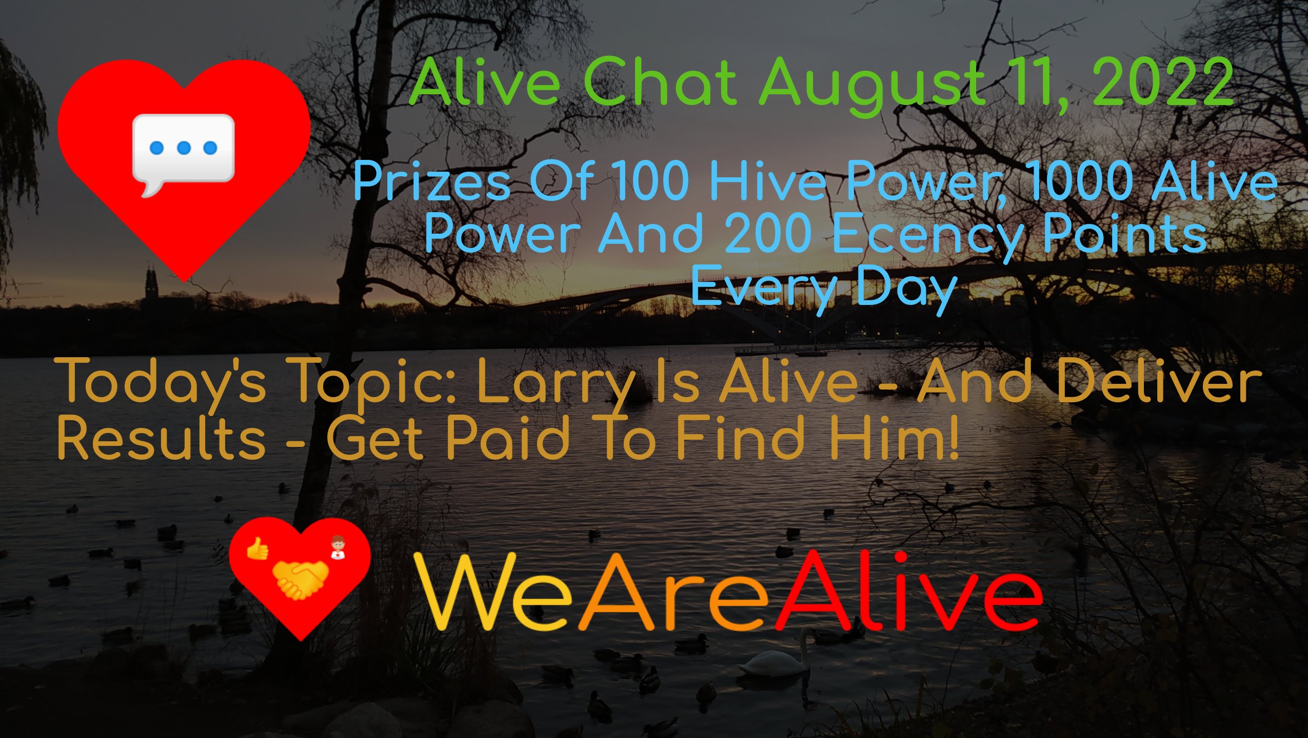 @alive.chat/alive-chat-august-11-2022-daily-prize-drawing-open-for-entries-todays-topic-larry-is-alive-and-deliver-results-get-paid-to-fin