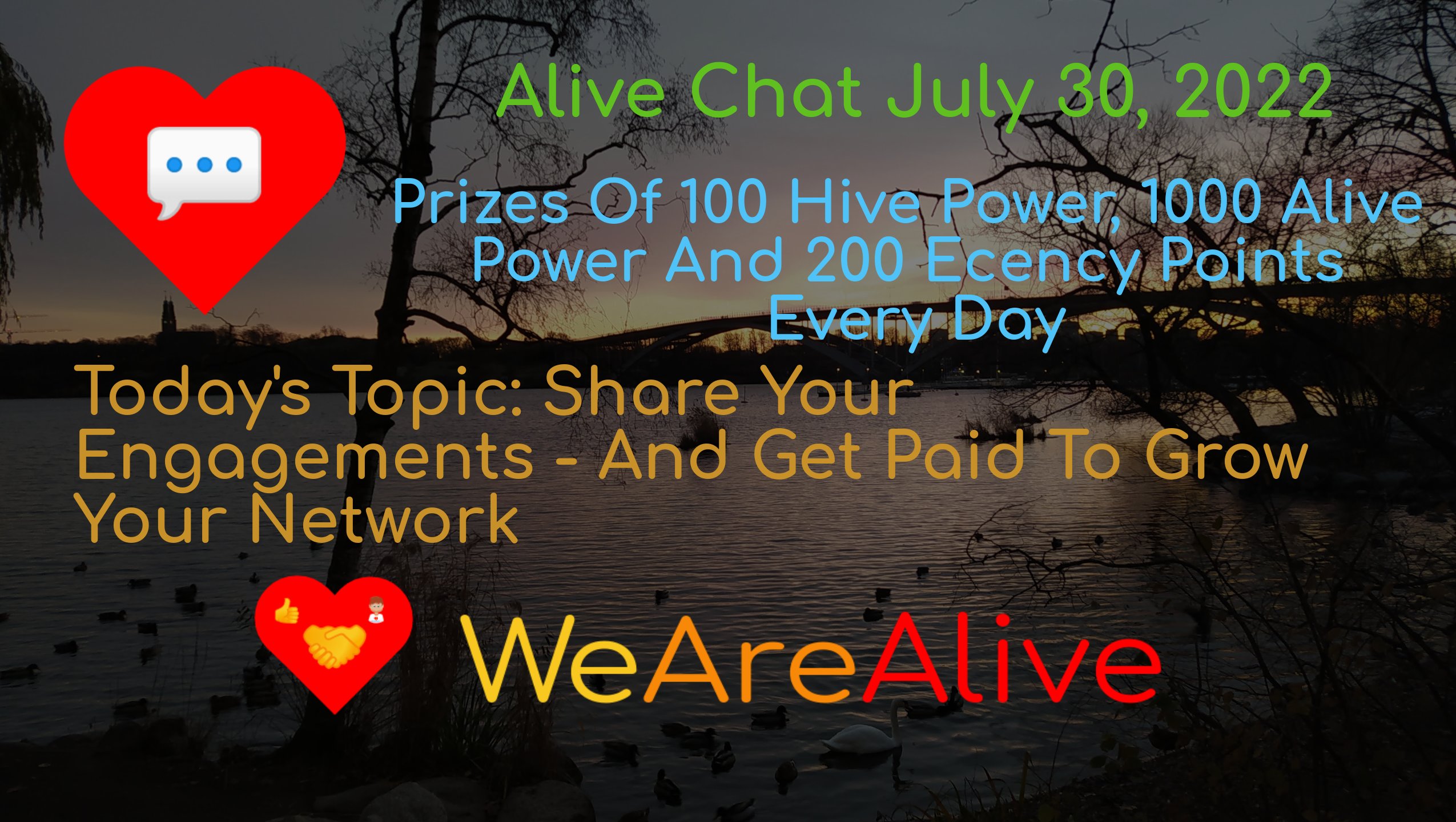 @alive.chat/alive-chat-july-30-2022-daily-prize-drawing-open-for-entries-todays-topic-share-your-engagements-and-get-paid-to-grow-your-net