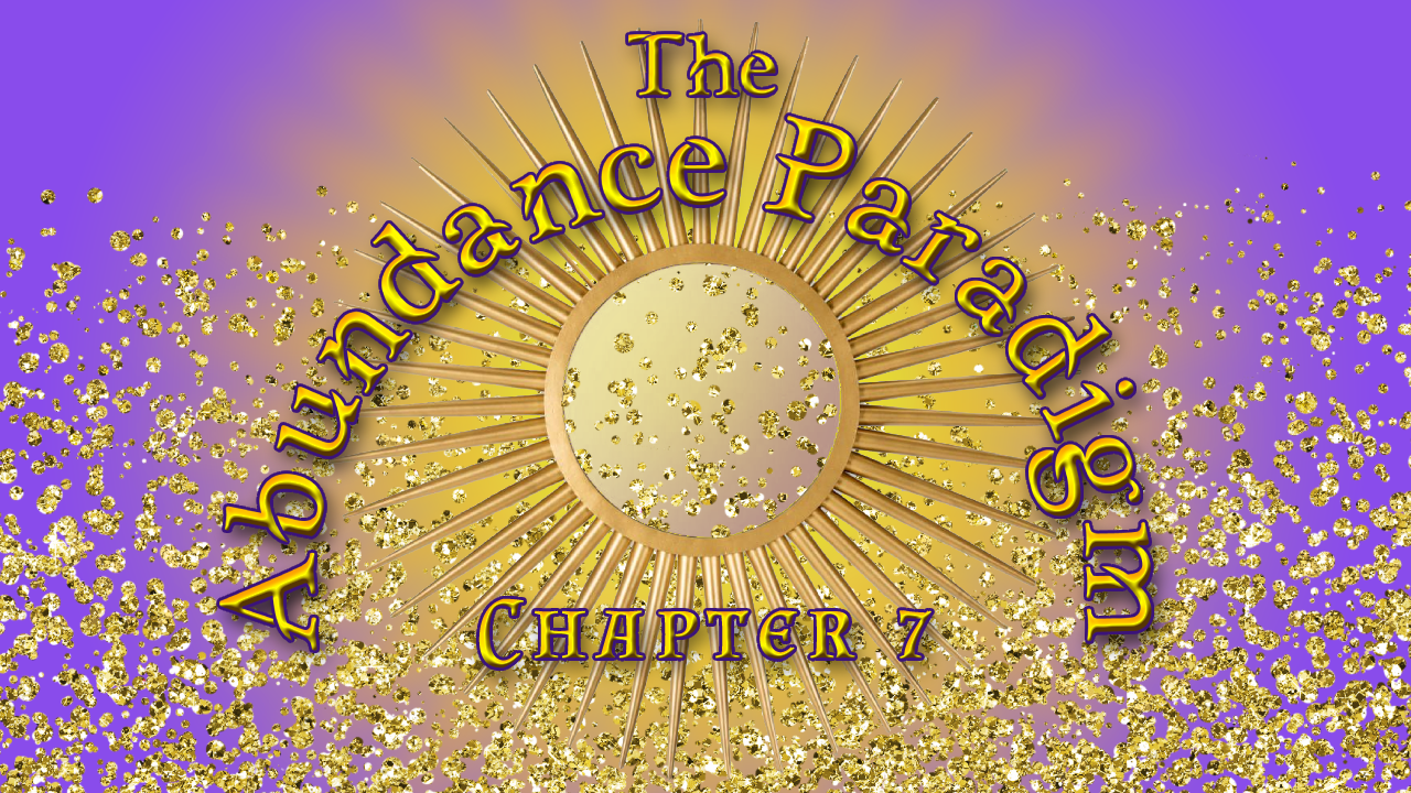 Abundance Paradigm Chapter 7 Header.png