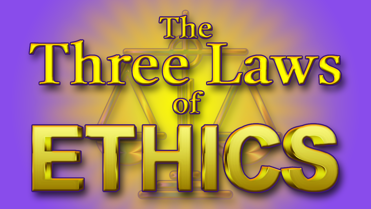 The Three Laws of Ethics Header.png