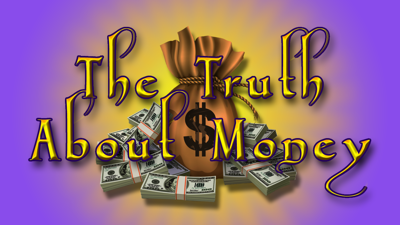 The Truth About Money Header.png
