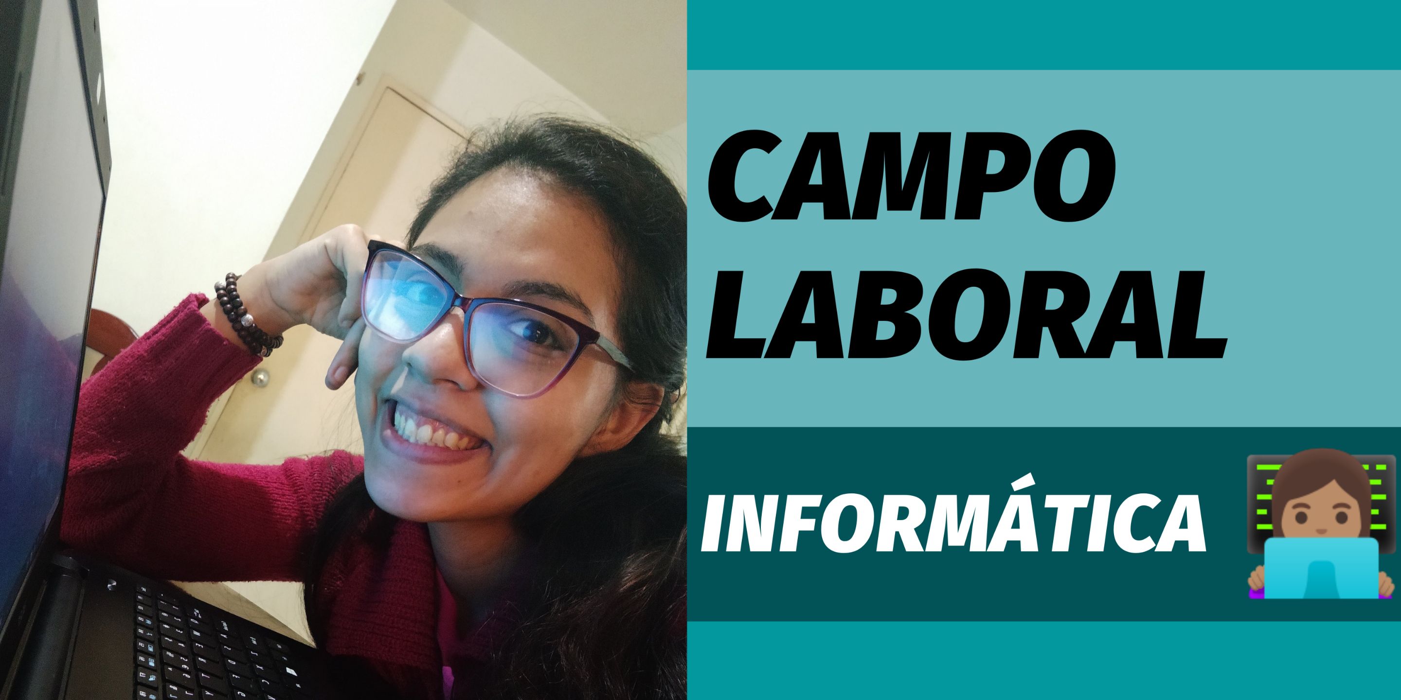 El campo laboral de la informática