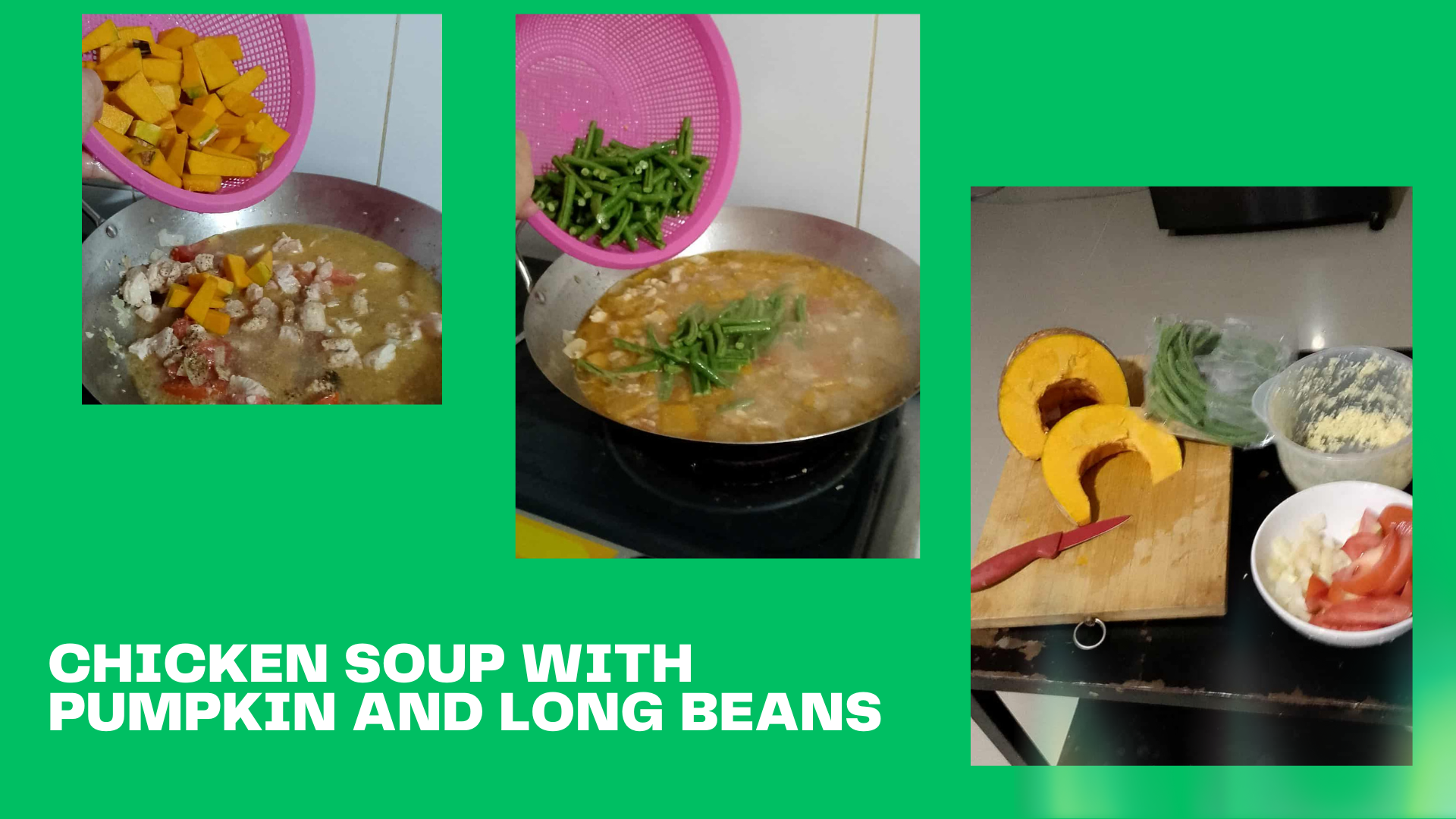 chicken soup with pumpkin and long beans.png