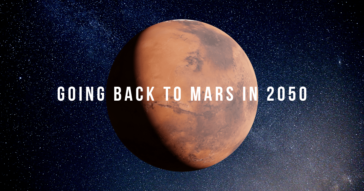 Going Back to Mars in 2050.png