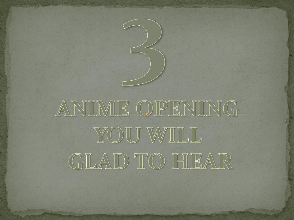 ANIME OPENING.jpg