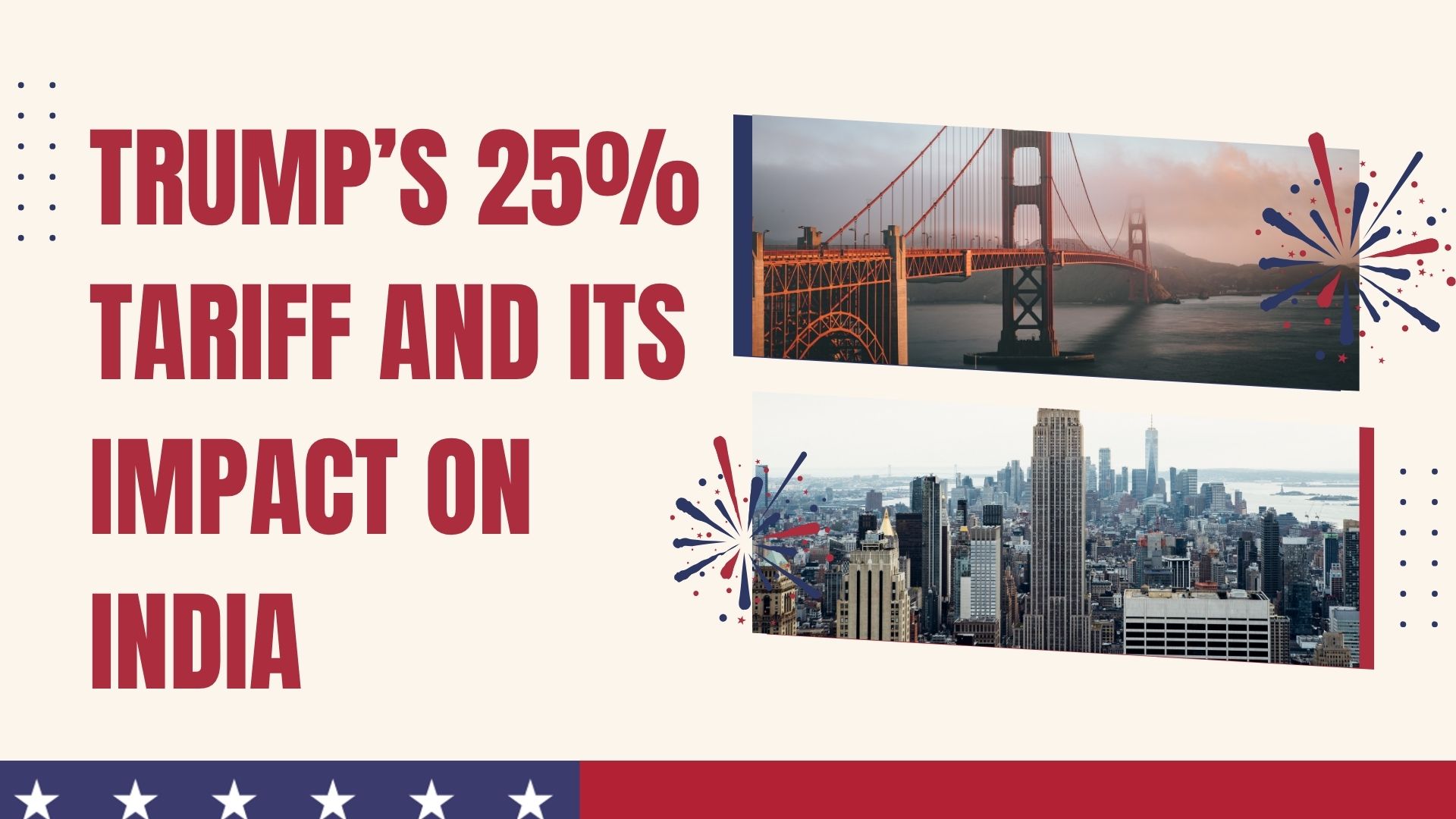 Trump’s 25% Tariff and its Impact on India