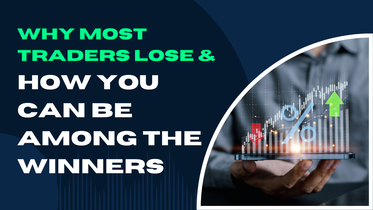 Why Most Traders Lose &.png