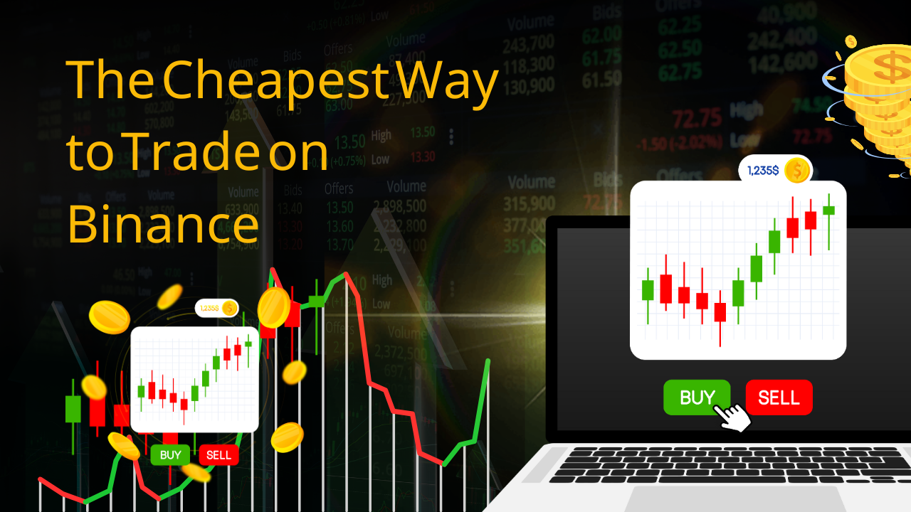 The Cheapest Way to Trade on Binance.png