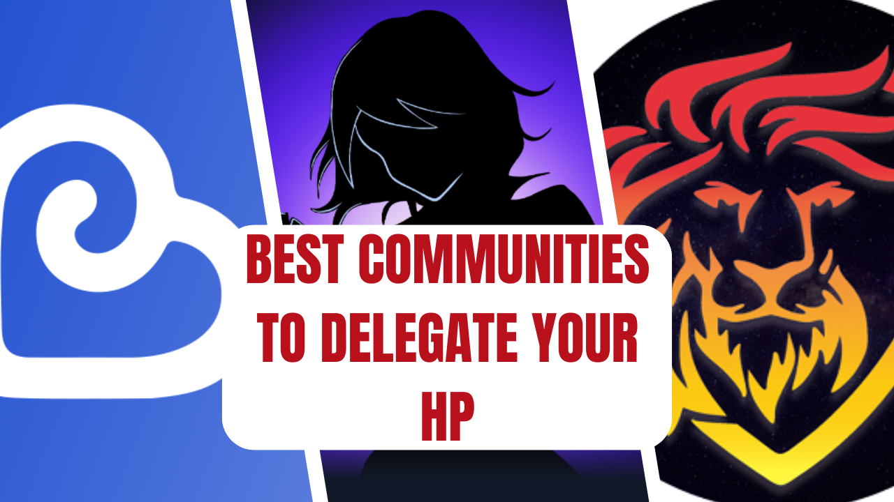 Best Communities to Delegate Your HP.png