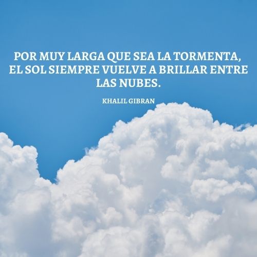 LJFV9i39-Por20muy20larga20que20sea20la20tormenta20el20sol20siempre20vuelve20a20brillar20entre20las20nubes.Khalil20Gibran.jpg