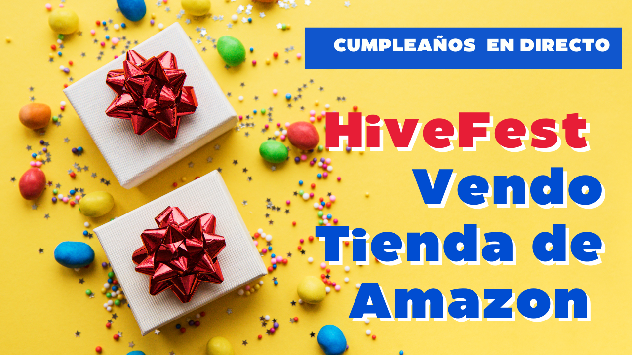 Cumpleaños Live  HiveFest - Vendo Tienda de Amazon -.png