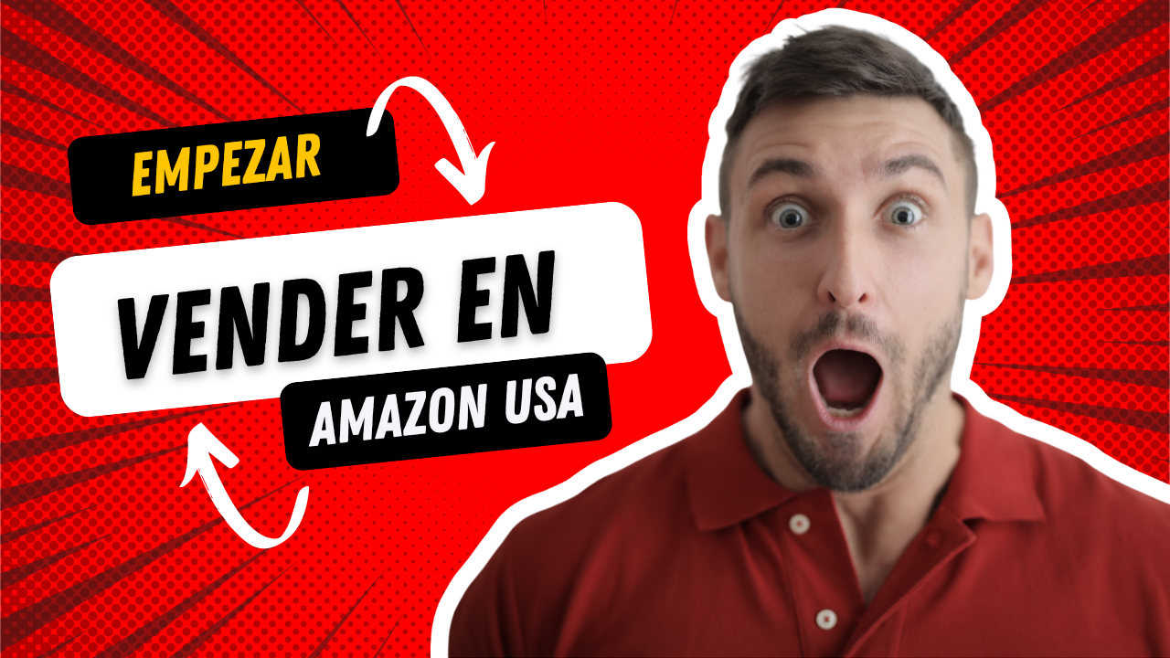 Como Empezar a Vender en Amazon USA.png