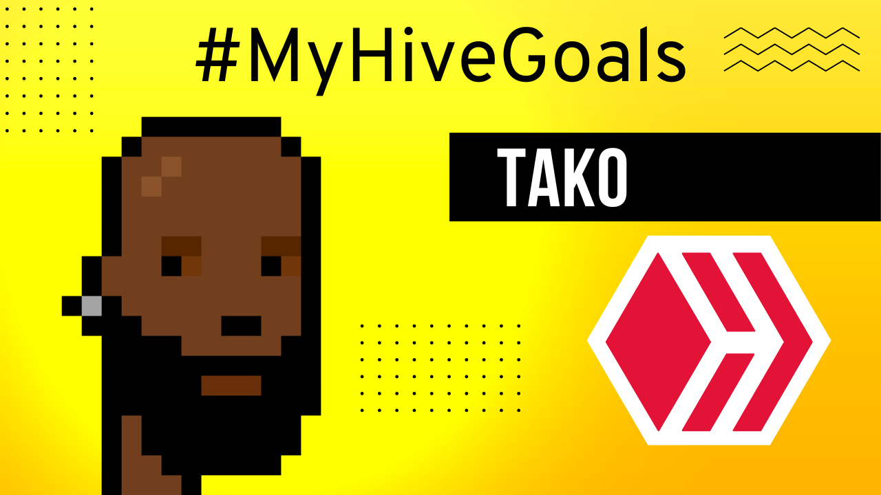 @bigtakosensei/my-hive-goals-3-things-ive-learned-so-far-being-a-hive-blockchain-power-user-hive-power-user-goals