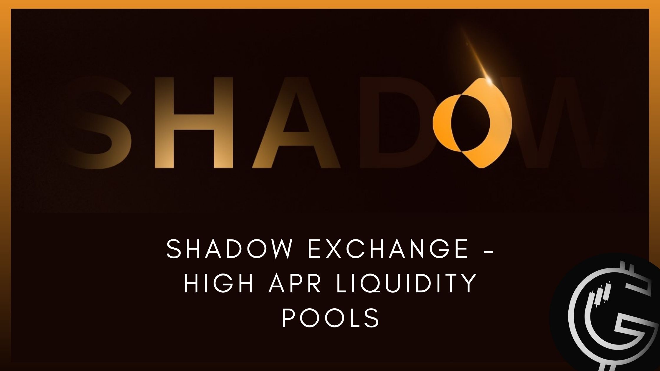 Shadow Exchange - High APR Liquidity Pools.jpg