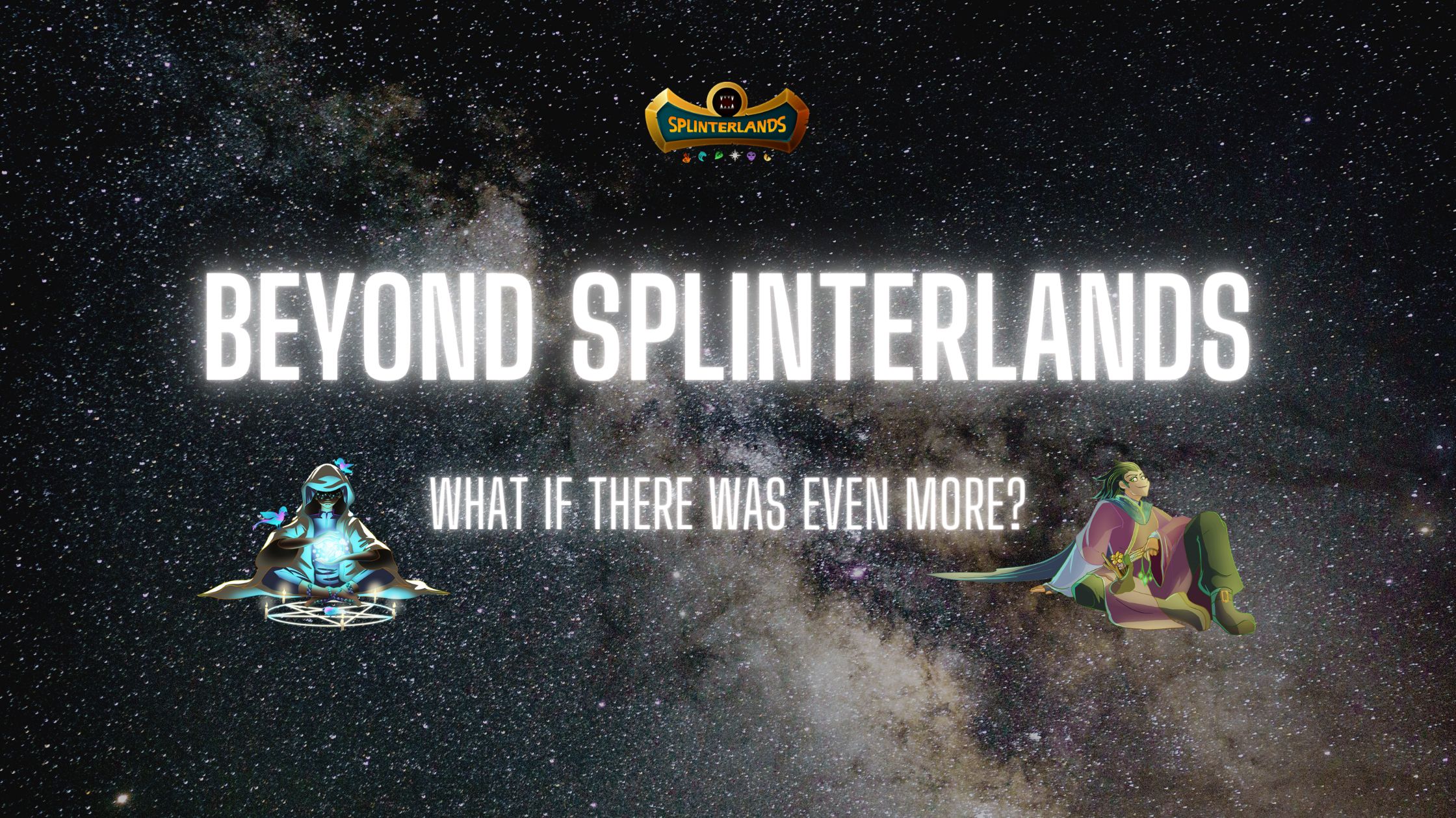 @brando28/beyond-splinterlands-what-if-there-was-even-more