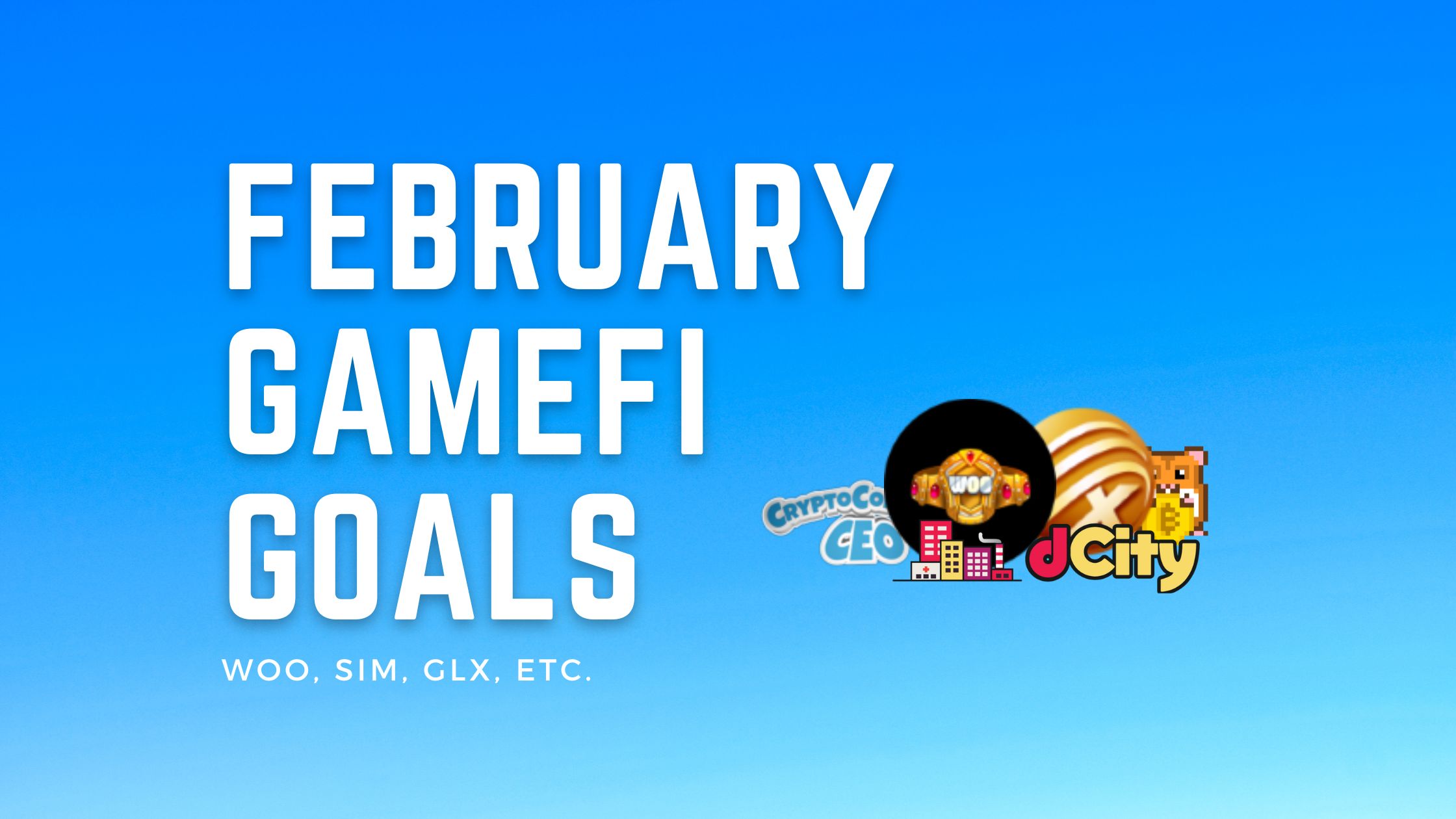 @brando28/february-gamefi-goals