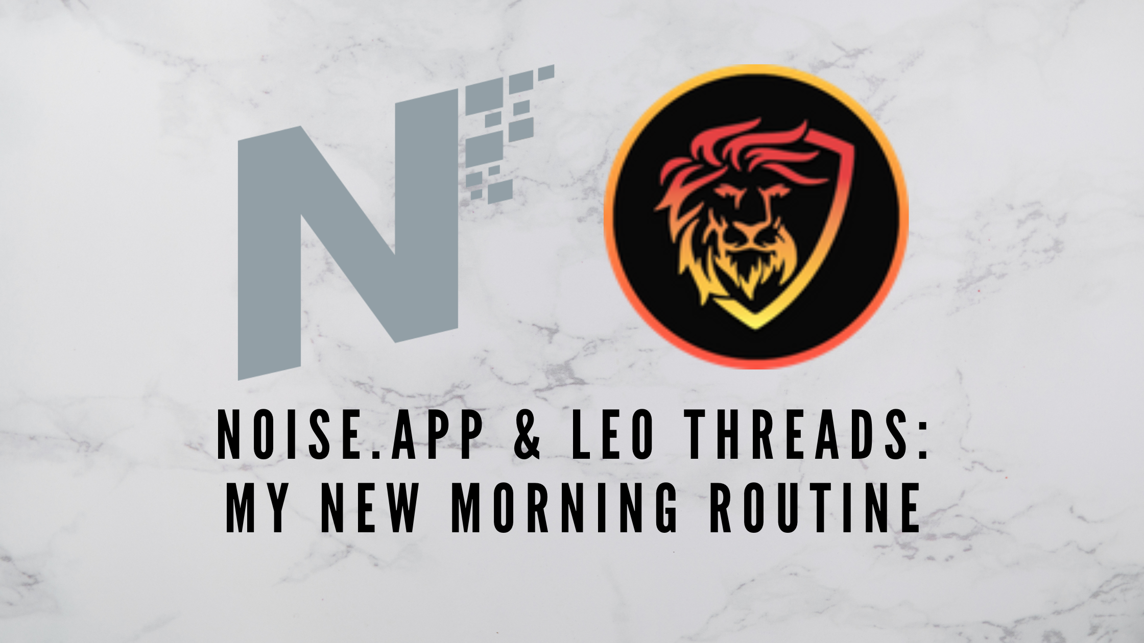 noise.app & Leo Threads.png