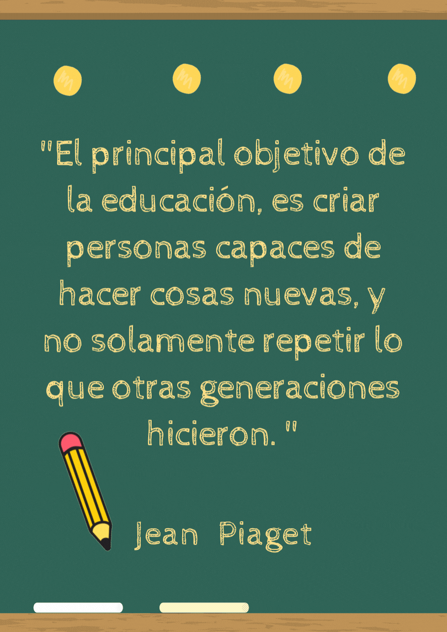 La Educación no cambia al mundo; cambia a las personas que van a cambiar al mundo. (2).gif