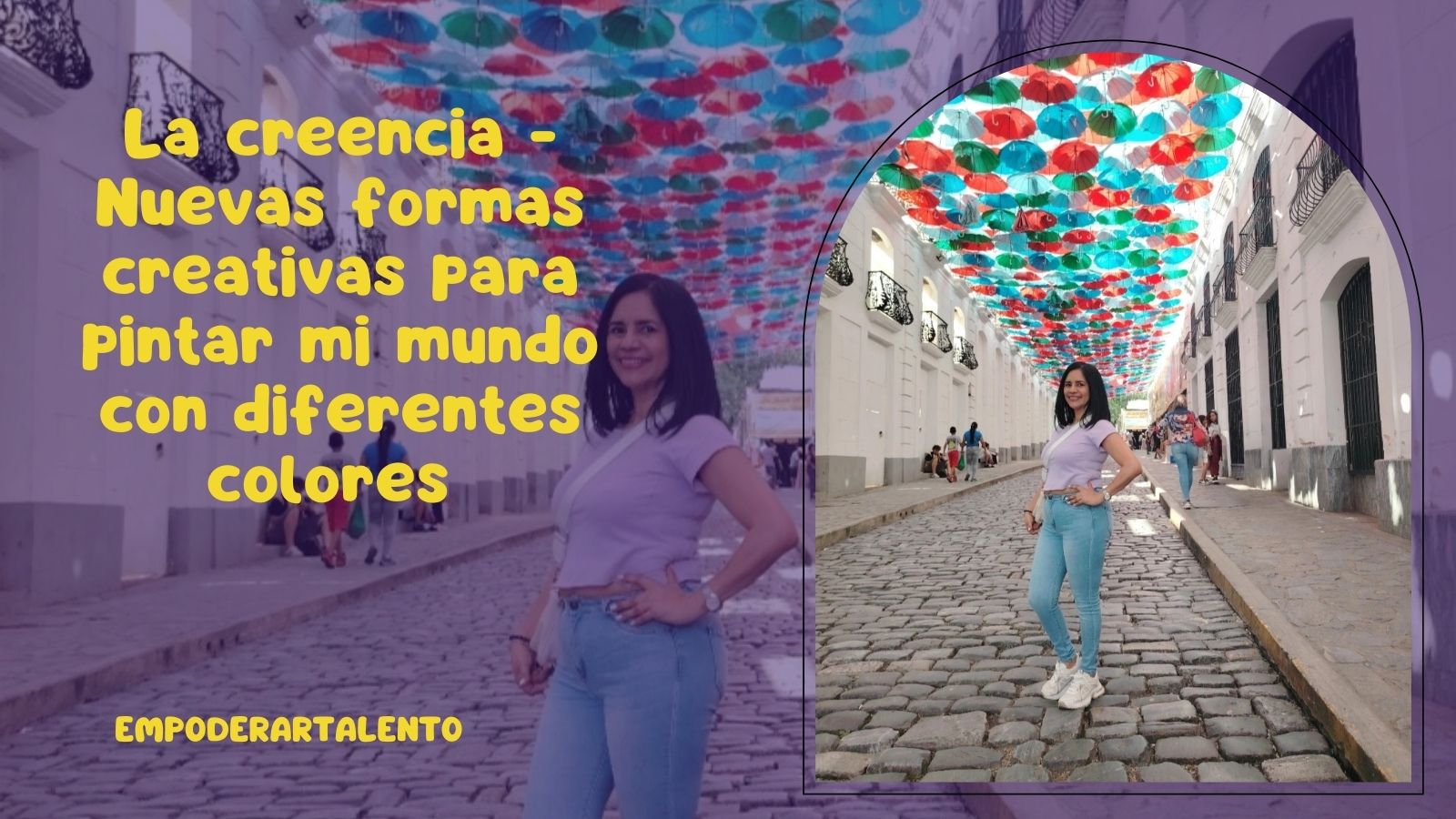La creencia - Nuevas formas creativas para pintar mi mundo con diferentes colores.jpg