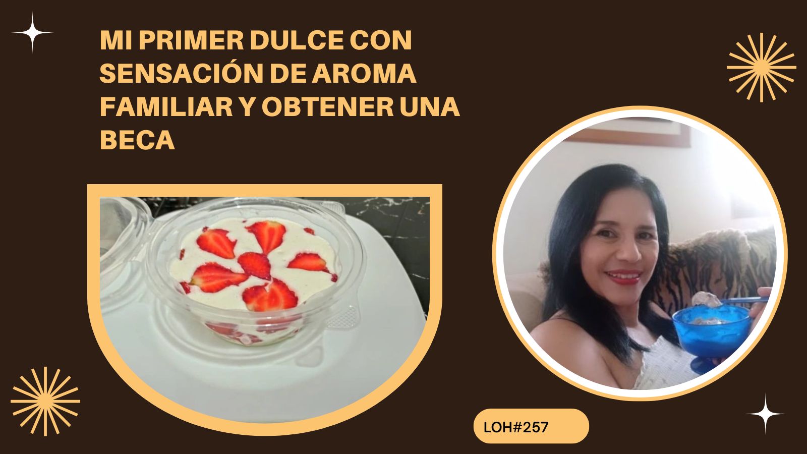 Mi primer dulce con sensación de aroma familiar y obtener una beca LOH#257 (1).jpg