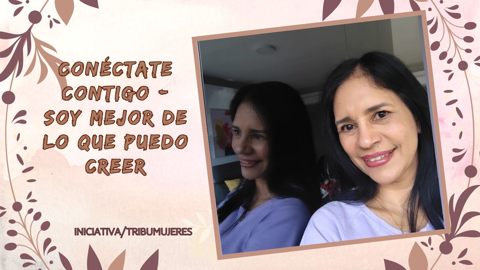 Conéctate contigo - Soy mejor de lo que puedo creer.jpg