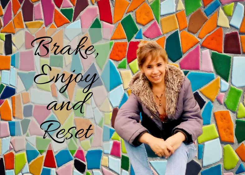 Brake, enjoy and reset.jpg