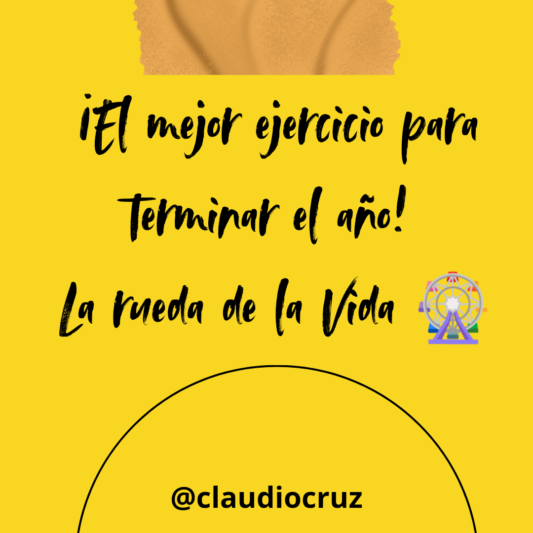 ¡El mejor ejercicio para terminar el año! La rueda de la Vida 🎡._20241226_054557_0000.png