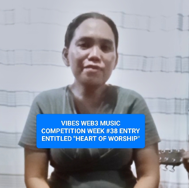 Vibes Web3 Music Competition Week 38 Entry Entitled "HEART OF WORSHIP"