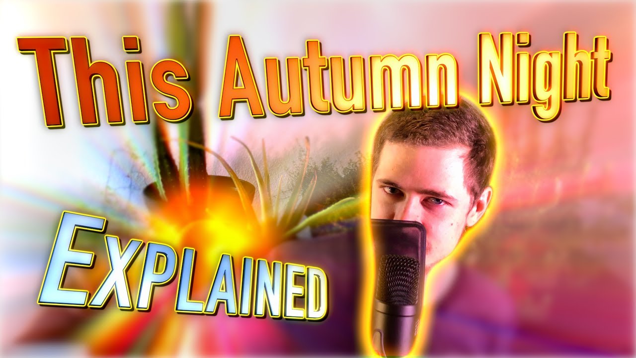 thisautumnnightexplainedOLD.jpg