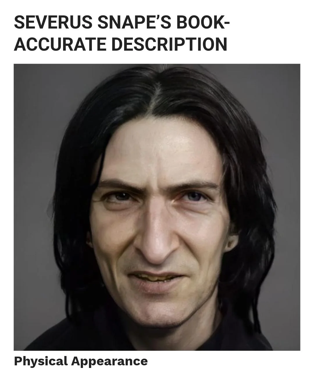 here-is-a-book-accurate-depiction-of-severus-snape-v0-ok8jf9to4fne1.webp