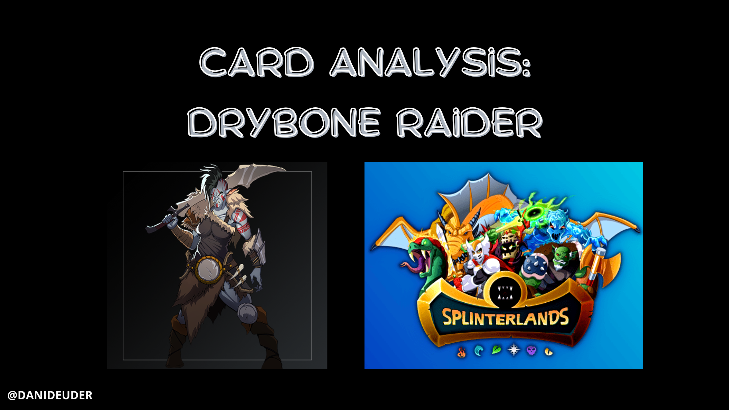 Social Media Challenge: Drybone Raider [EN - ESP]