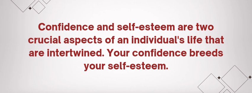 Confidence and self-esteem are two crucial aspects of an individual's life _20241122_041054_0000.png