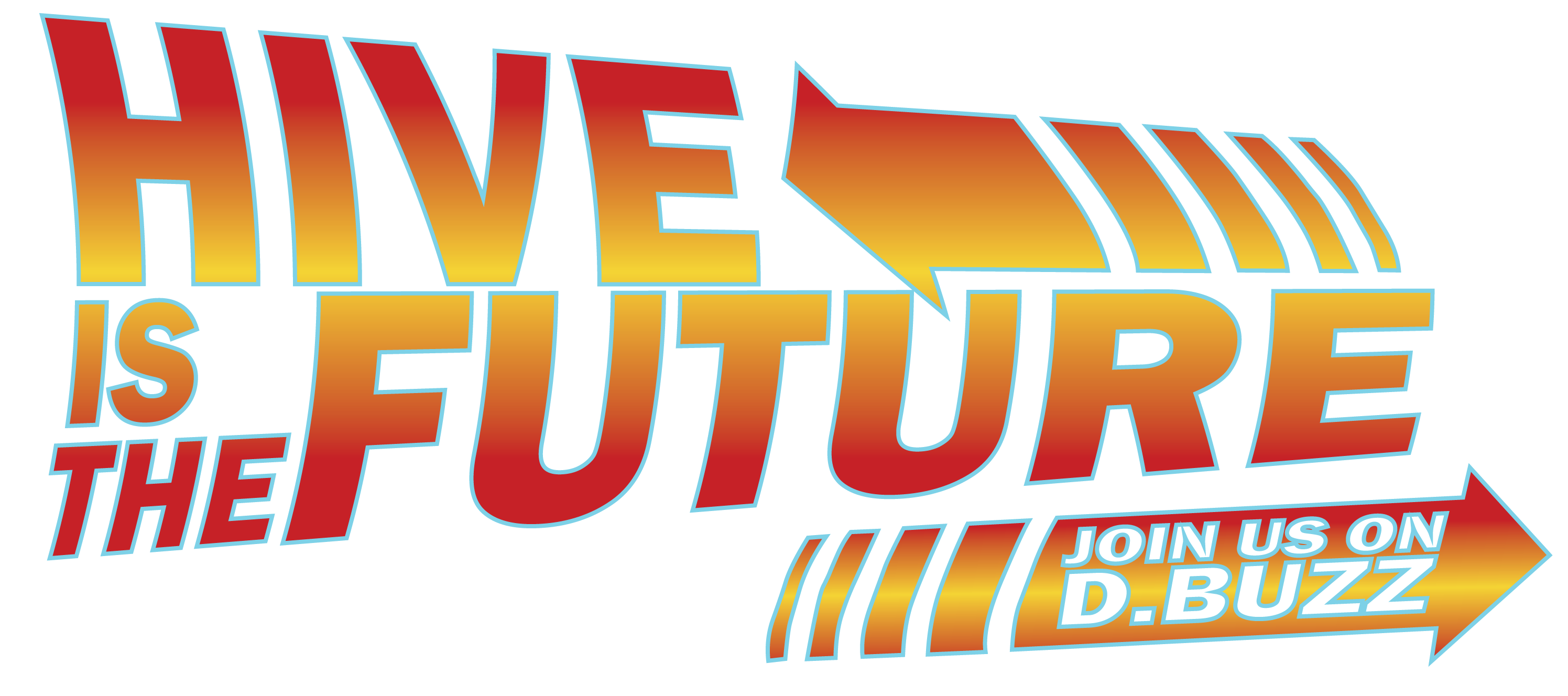 HiveIsTheFuture_PRINT.png