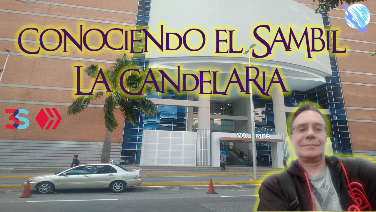 Conociendo el Sambil La Candelaria.png