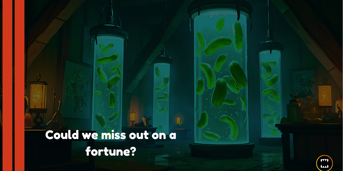 Are we missing out on a fortune?