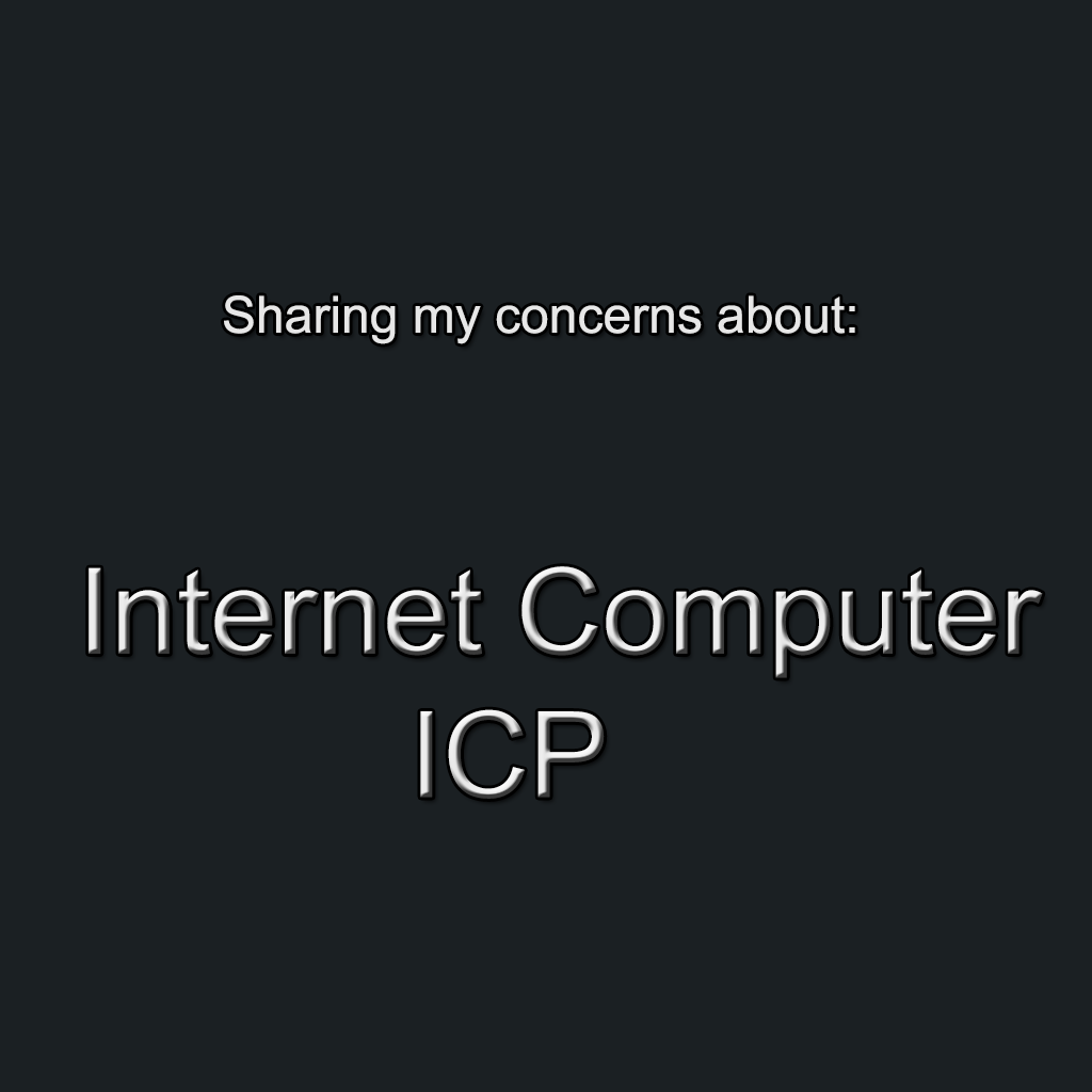 @dwinblood/i-decided-im-steering-clear-if-internet-computer-icp-crypto-for-awhile-others-have-voiced-some-concerns-which-i-share