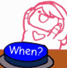 wen-when.gif