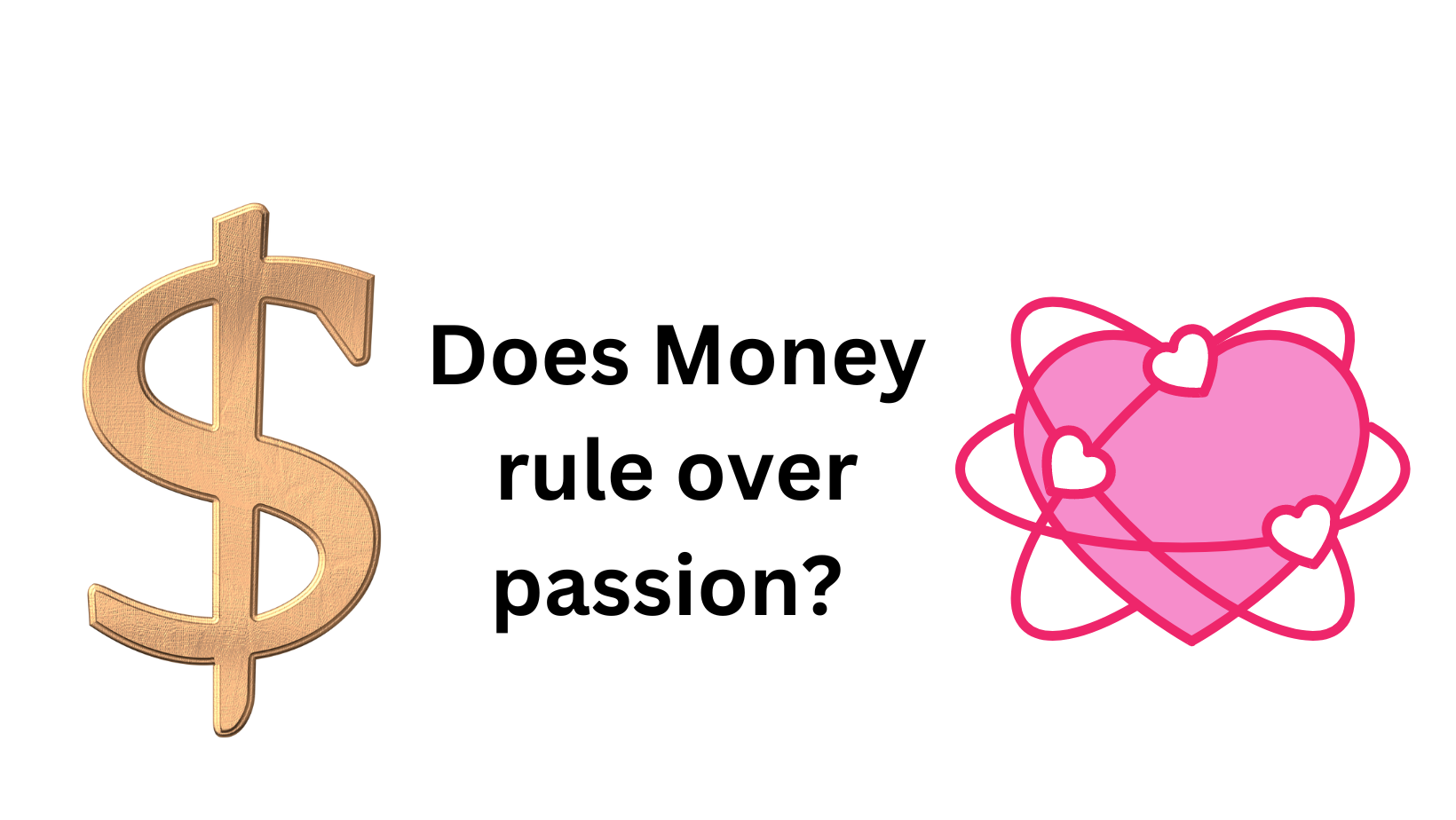 @edystringz/does-money-rule-over-passion