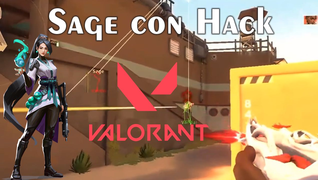 nuevo_hack_valorant_sage_con_hack.jpg