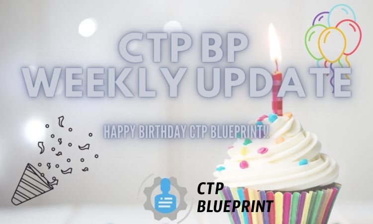 CTP BP Weekly Update #53bday.jpg