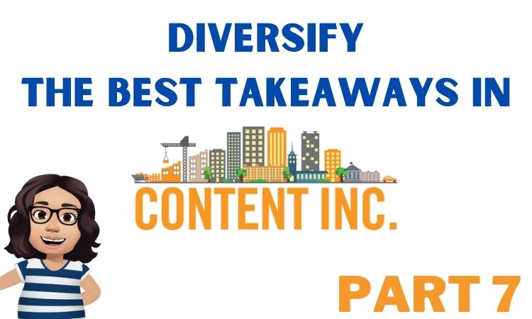 @elianaicgomes/content-inc-best-takeaways-diversify
