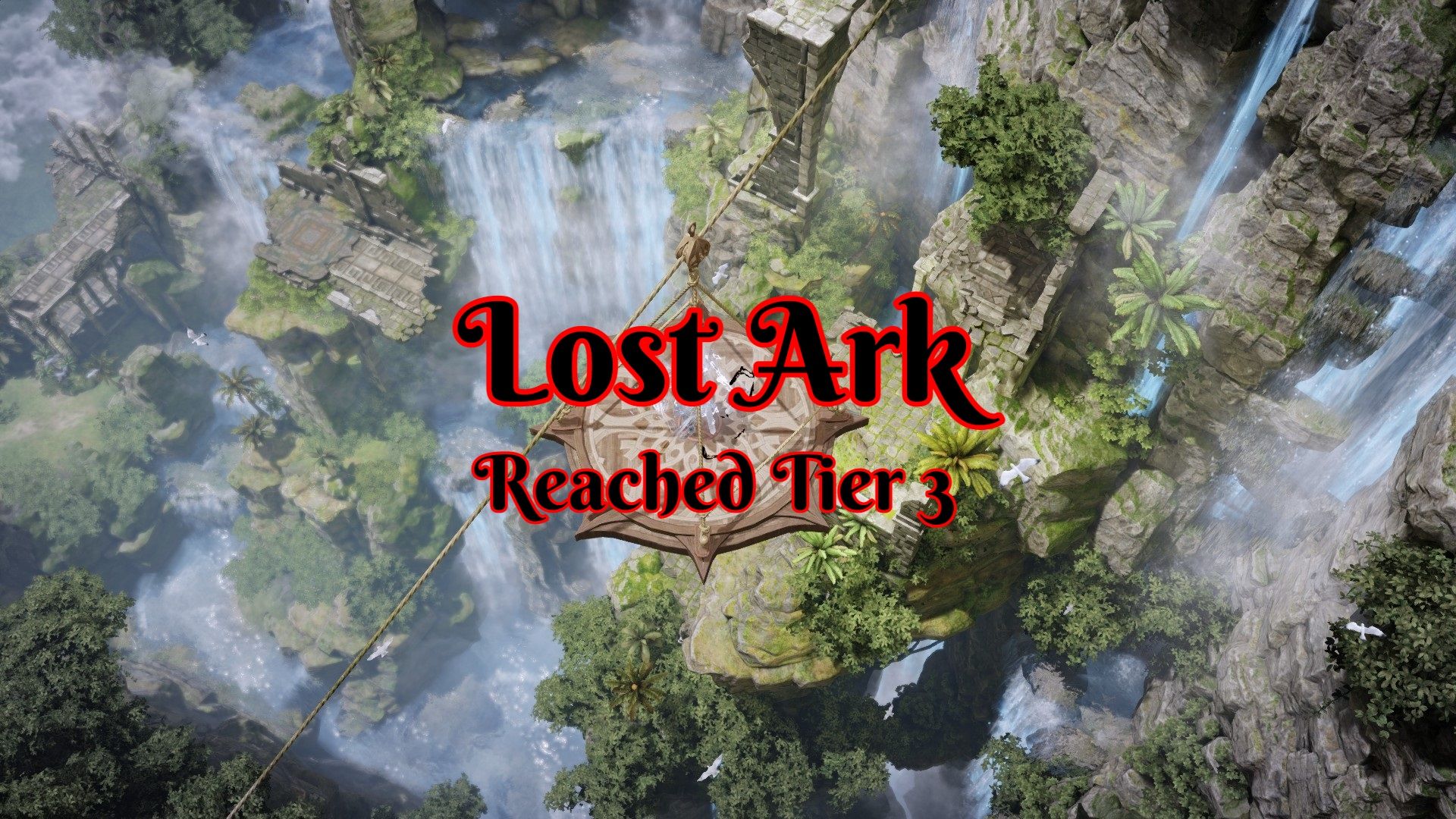 Lost Ark tier 3.jpg