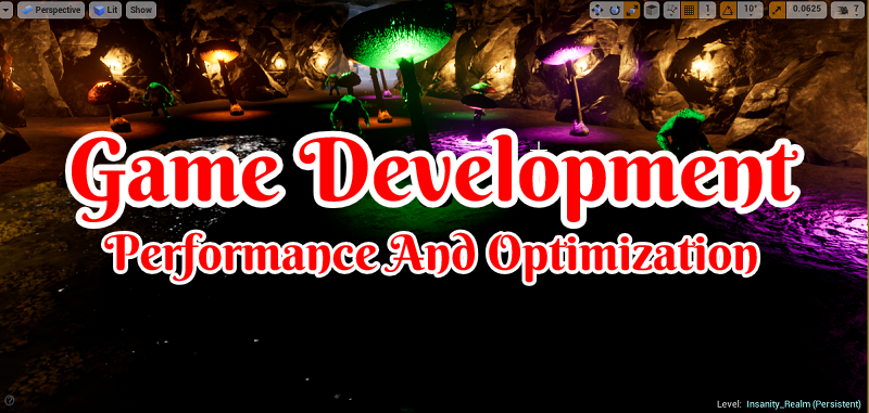 Performance And Optimization Unreal Engine 4.png