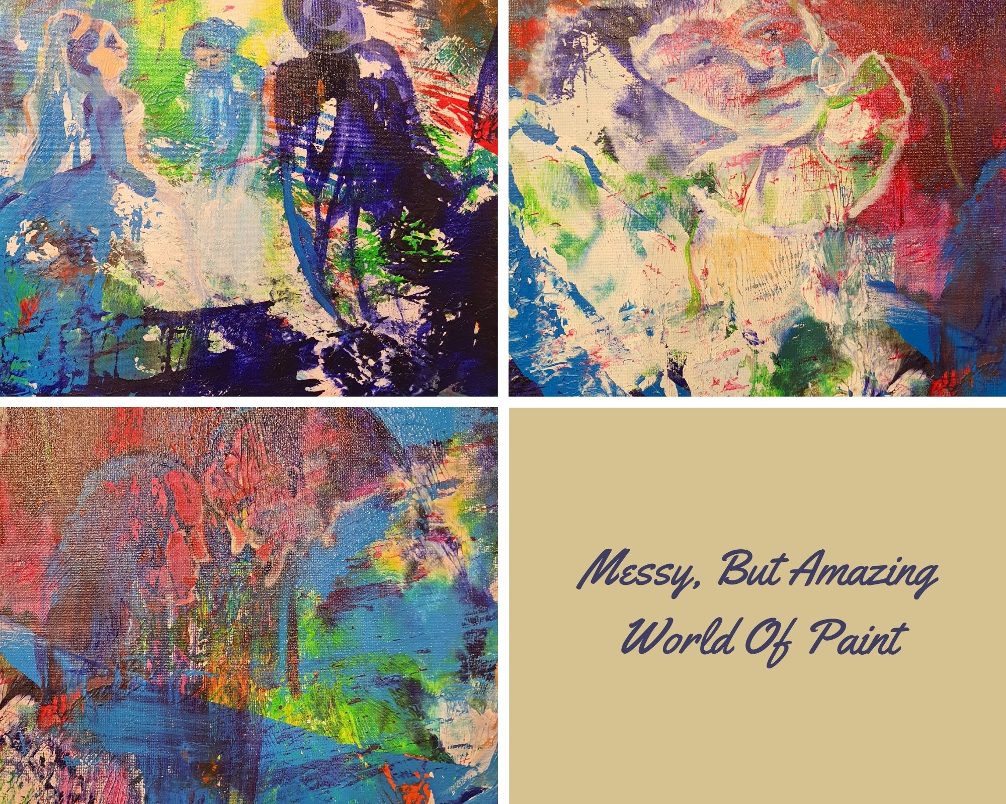 Messy, But Amazing World Of Paint.jpg