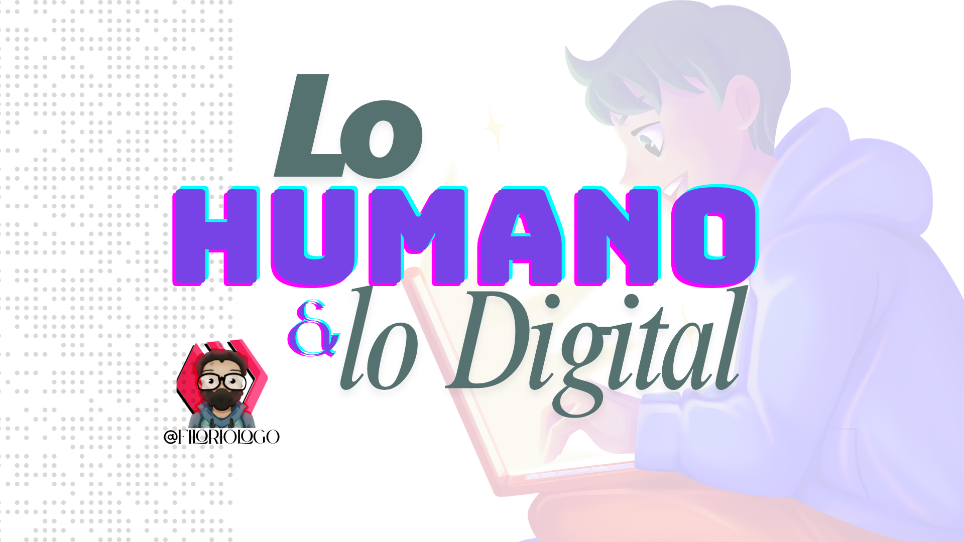 Lo humano y lo digital.png