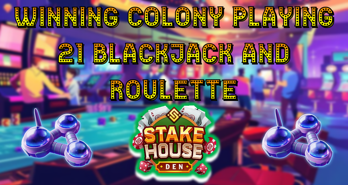 Winning Colony playing 21 Blackjack and Roulette.png